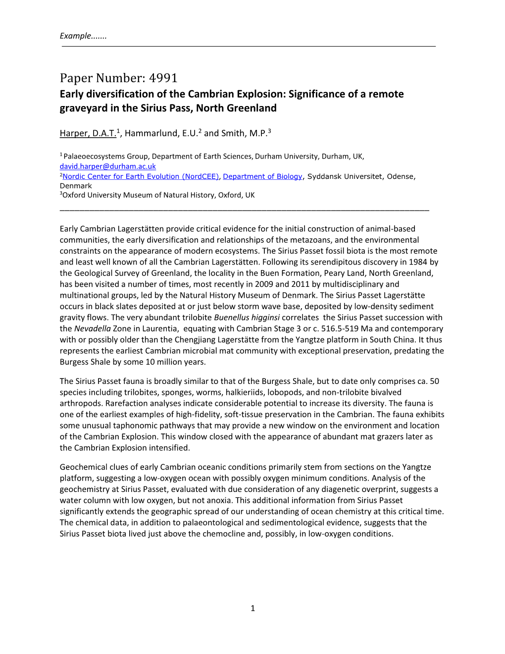 Paper Number: 4991 Early Diversification of the Cambrian Explosion: Significance of a Remote Graveyard in the Sirius Pass, North Greenland