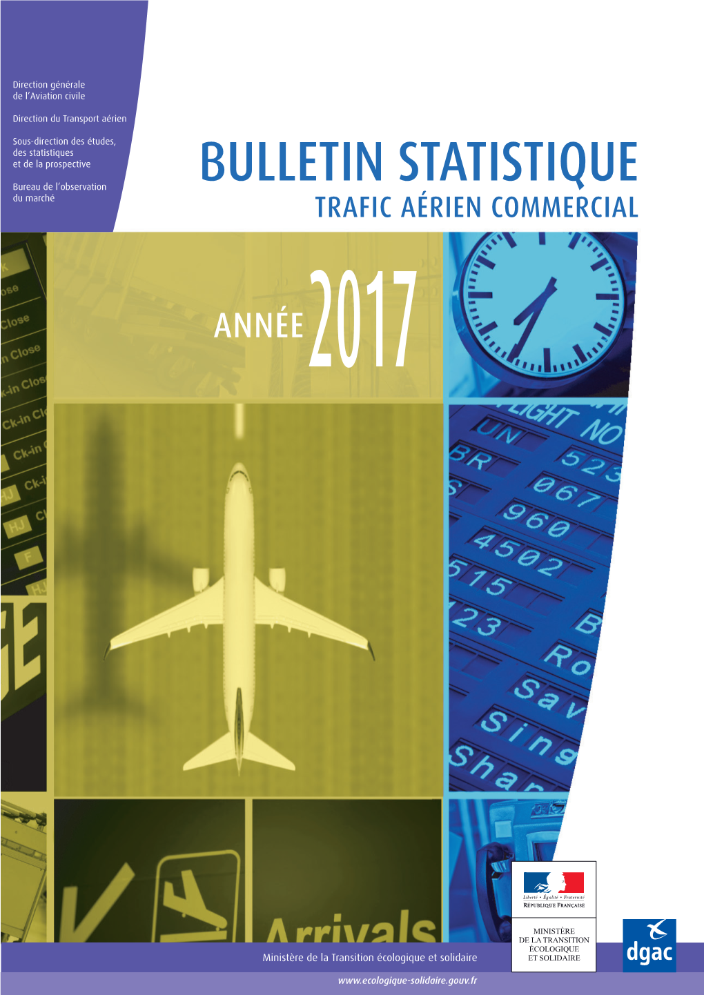 BULLETIN STATISTIQUE Du Marché TRAFIC AÉRIEN COMMERCIAL ANNÉE2017