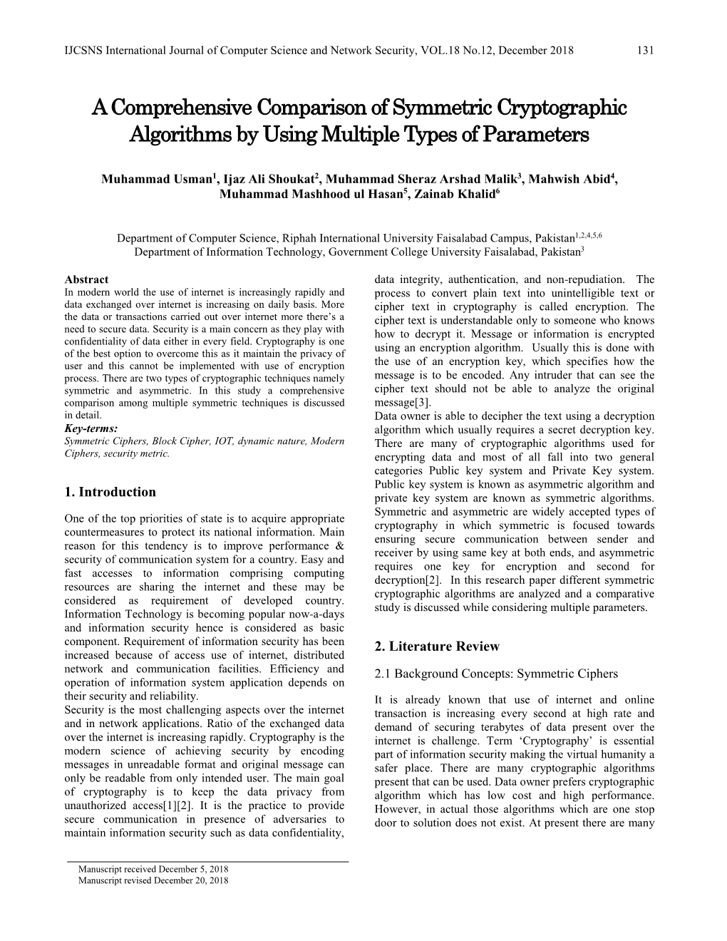 A Comprehensive Comparison of Symmetric Cryptographic Algorithms by Using Multiple Types of Parameters