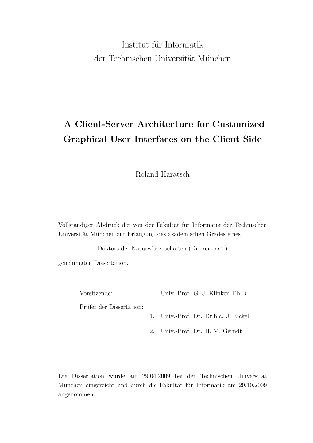 A Client-Server Architecture for Customized Graphical User Interfaces on the Client Side