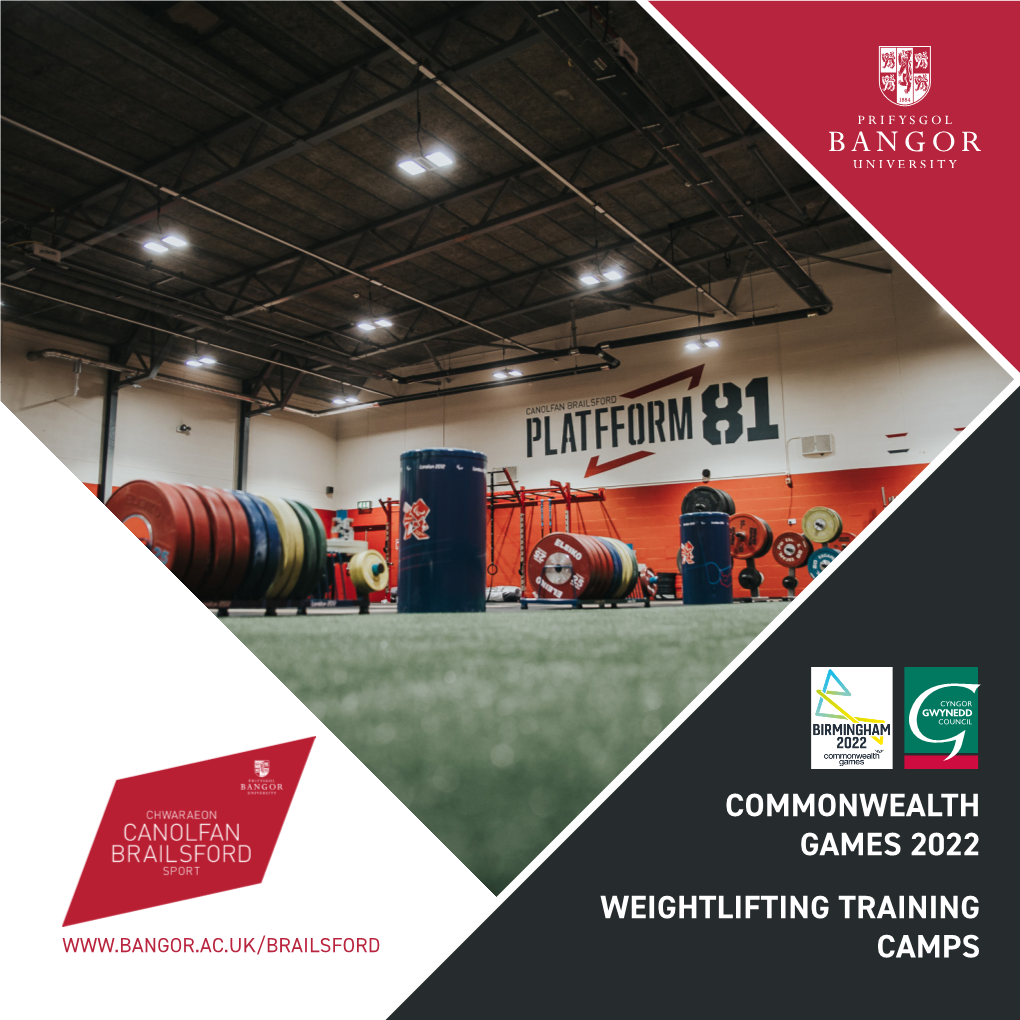 Commonwealth Games 2022 Weightlifting Training Camps Croeso I Fangor Welcome to Bangor