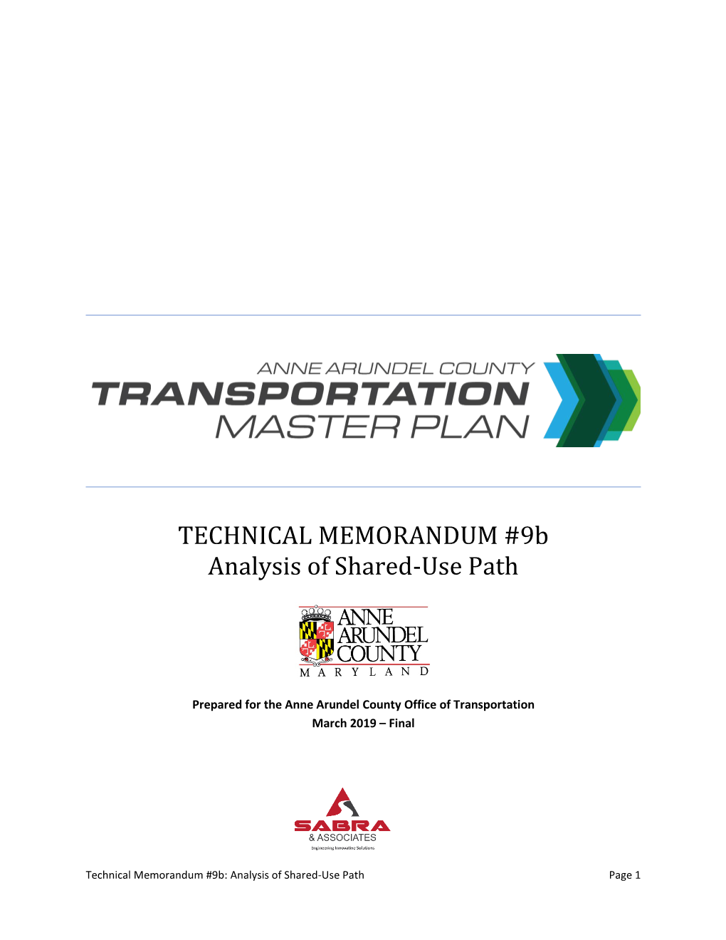 TECHNICAL MEMORANDUM #9B Analysis of Shared-Use Path