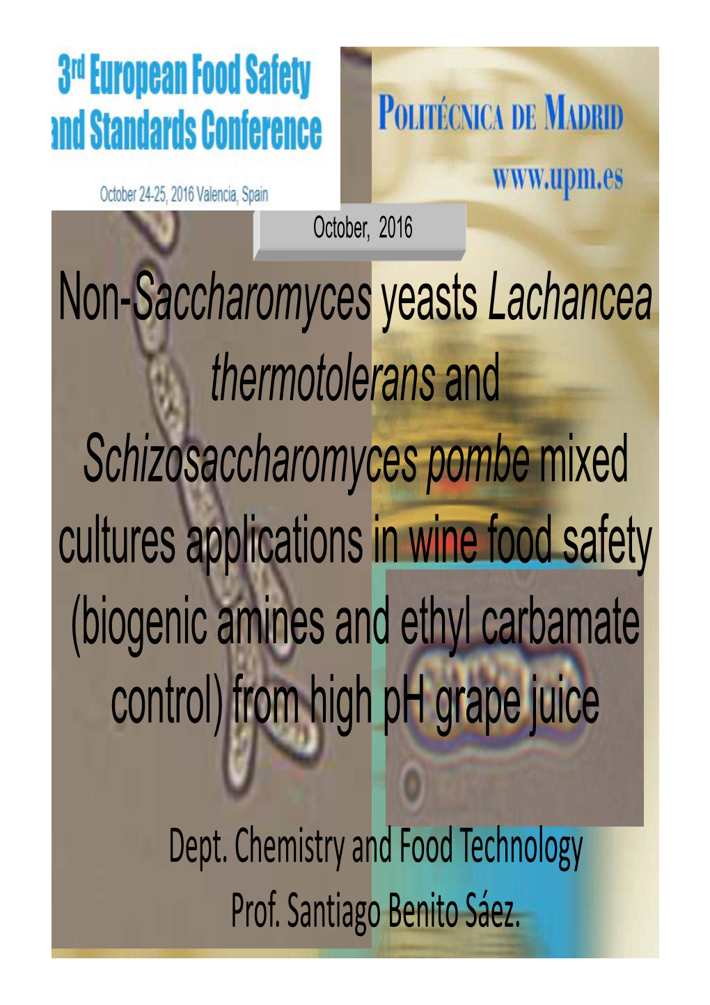 Non-Saccharomyces Yeasts Lachancea Thermotolerans And