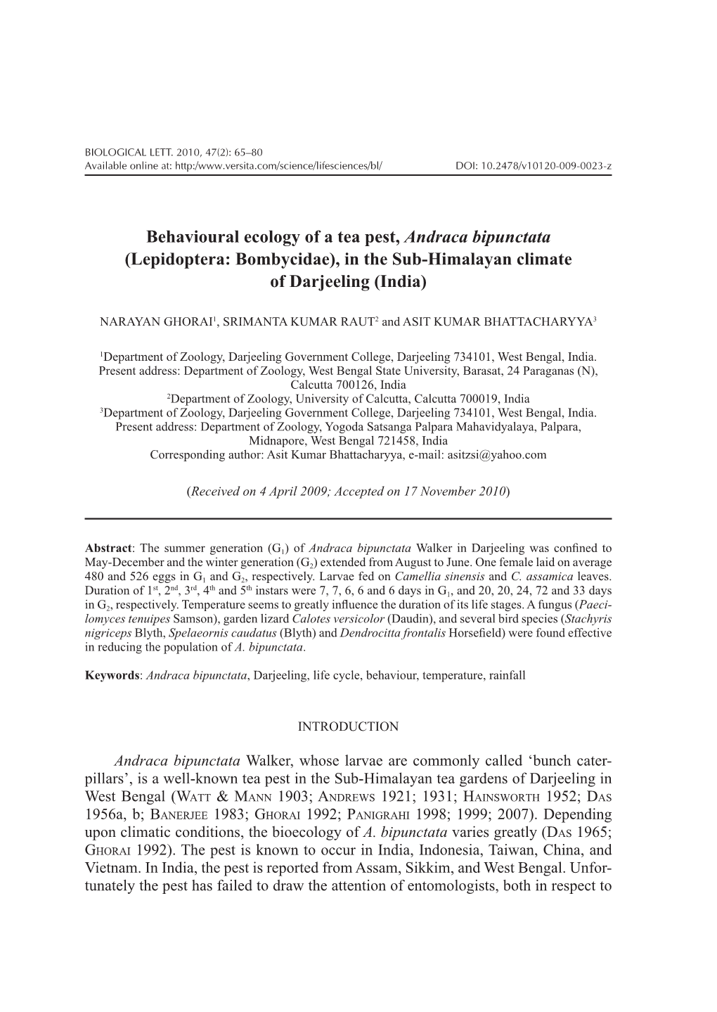 Behavioural Ecology of a Tea Pest, Andraca Bipunctata (Lepidoptera: Bombycidae), in the Sub-Himalayan Climate of Darjeeling (India)