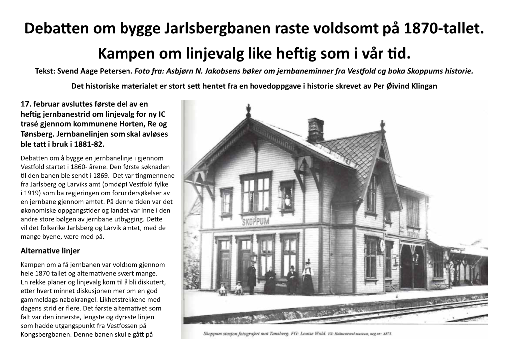 Debatten Om Bygge Jarlsbergbanen Raste Voldsomt På 1870-Tallet