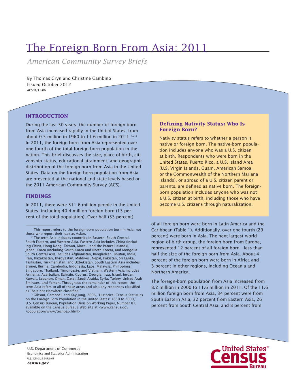 The Foreign Born from Asia: 2011 American Community Survey Briefs