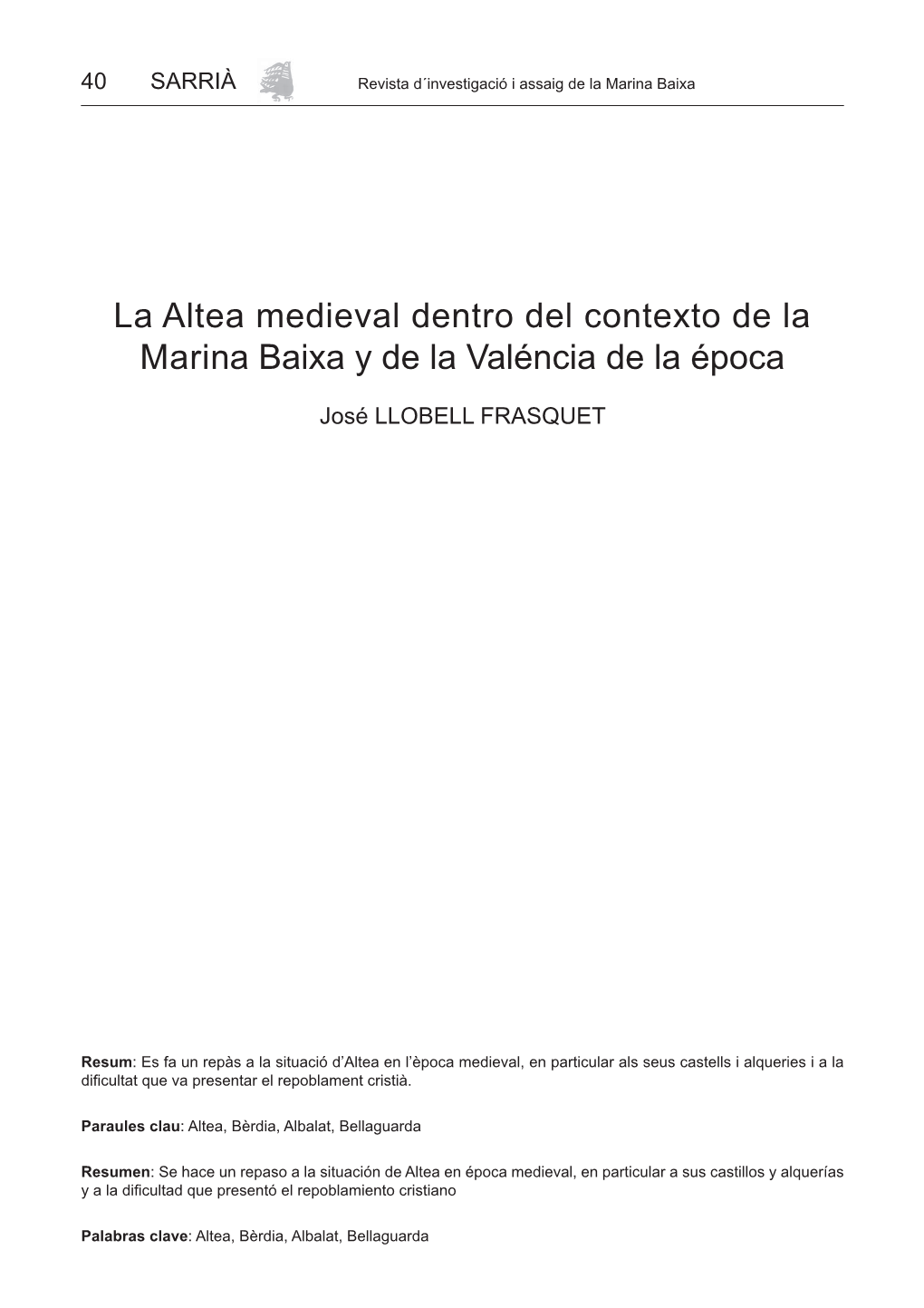 La Altea Medieval Dentro Del Contexto De La Marina Baixa Y De La Valéncia De La Época