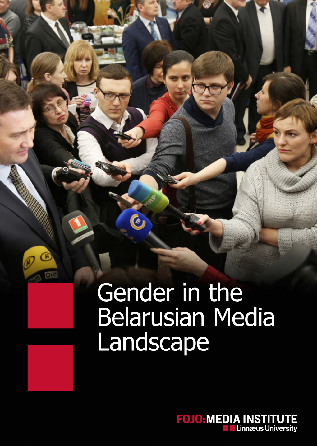 Gender in the Belarusian Media Landscape FOJO 2017