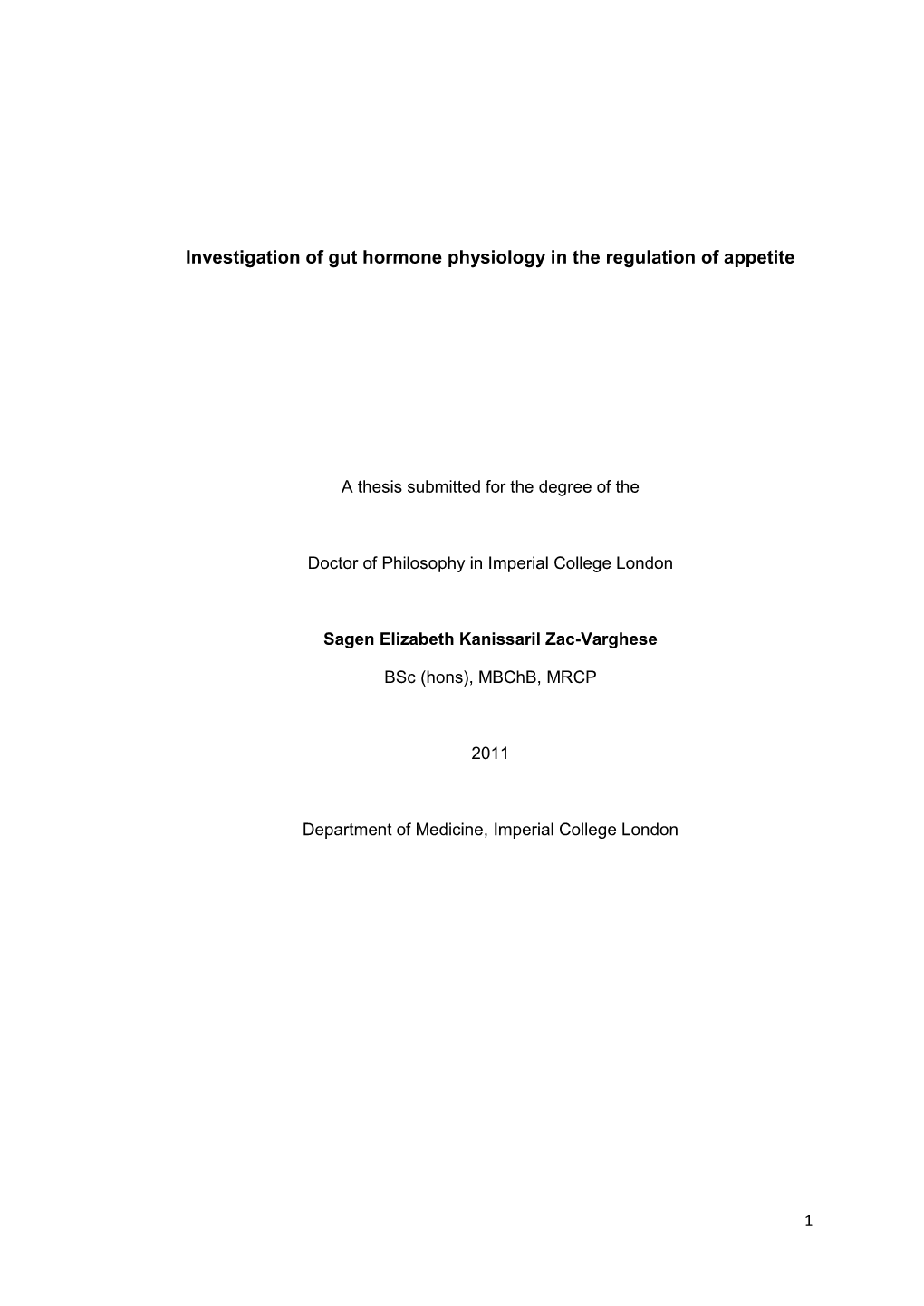 Investigation of Gut Hormone Physiology in the Regulation of Appetite