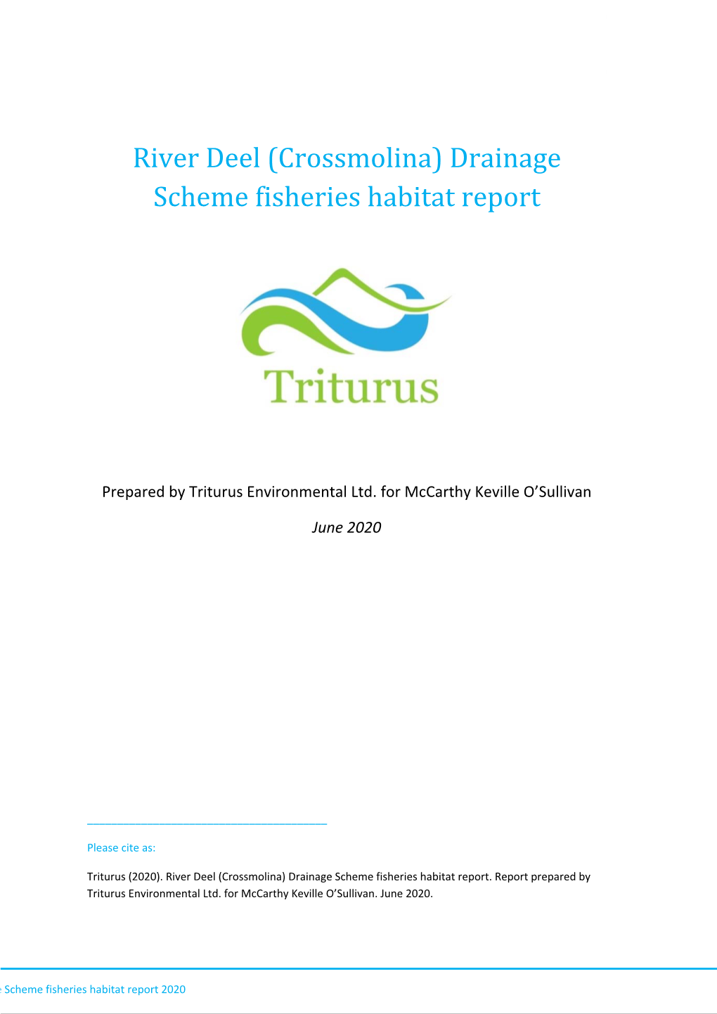 River Deel (Crossmolina) Drainage Scheme Fisheries Habitat Report