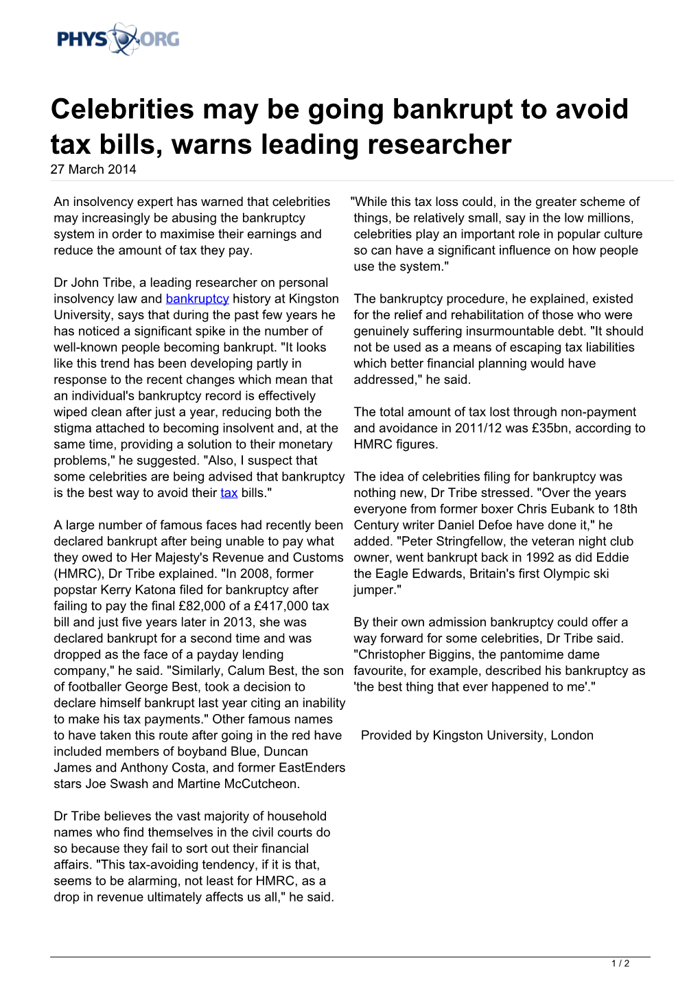 Celebrities May Be Going Bankrupt to Avoid Tax Bills, Warns Leading Researcher 27 March 2014