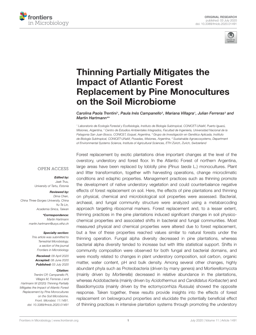 Thinning Partially Mitigates the Impact of Atlantic Forest Replacement by Pine Monocultures on the Soil Microbiome