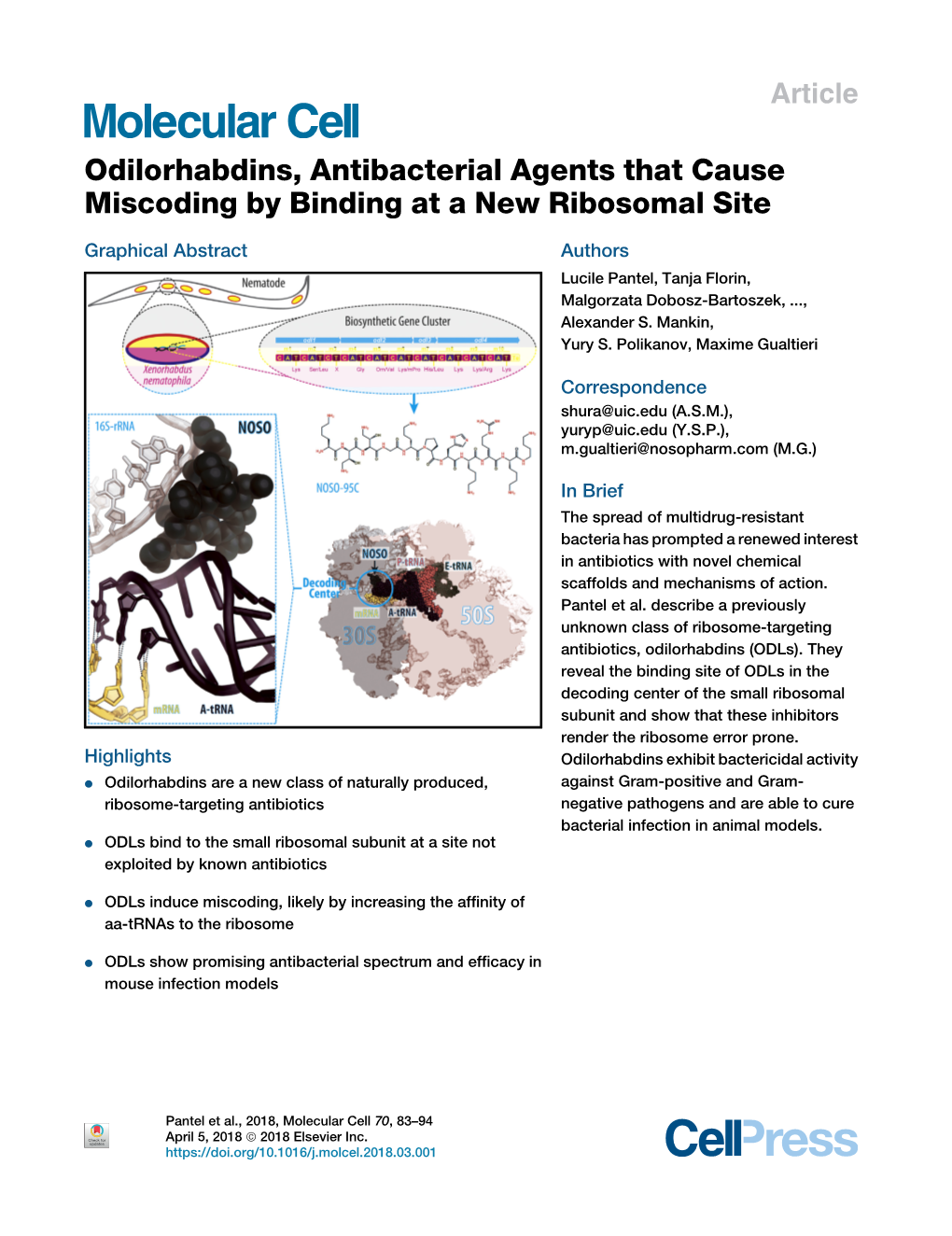 Odilorhabdins, Antibacterial Agents That Cause Miscoding by Binding at a New Ribosomal Site