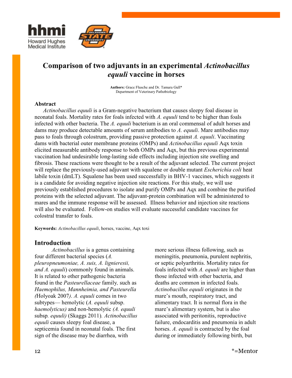 Comparison of Two Adjuvants in an Experimental Actinobacillus Equuli Vaccine in Horses