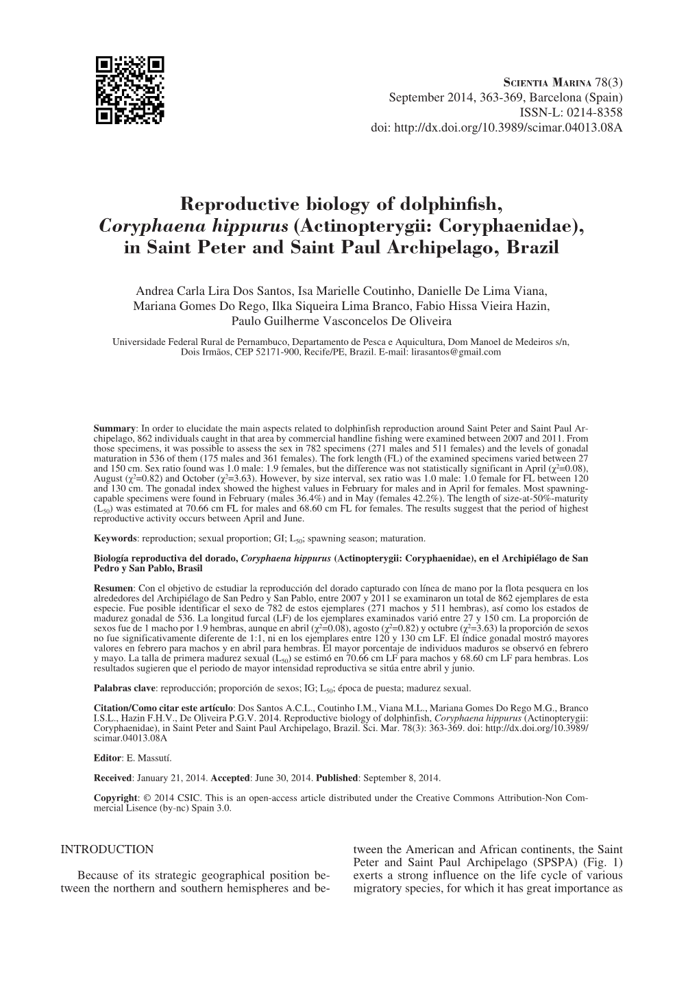 Reproductive Biology of Dolphinfish, Coryphaena Hippurus (Actinopterygii: Coryphaenidae), in Saint Peter and Saint Paul Archipelago, Brazil