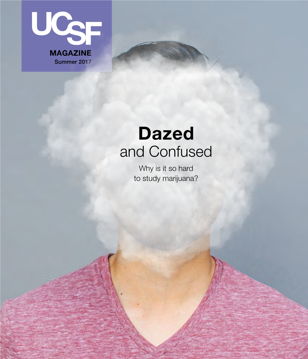 Ucsf Magazine Summer 2017