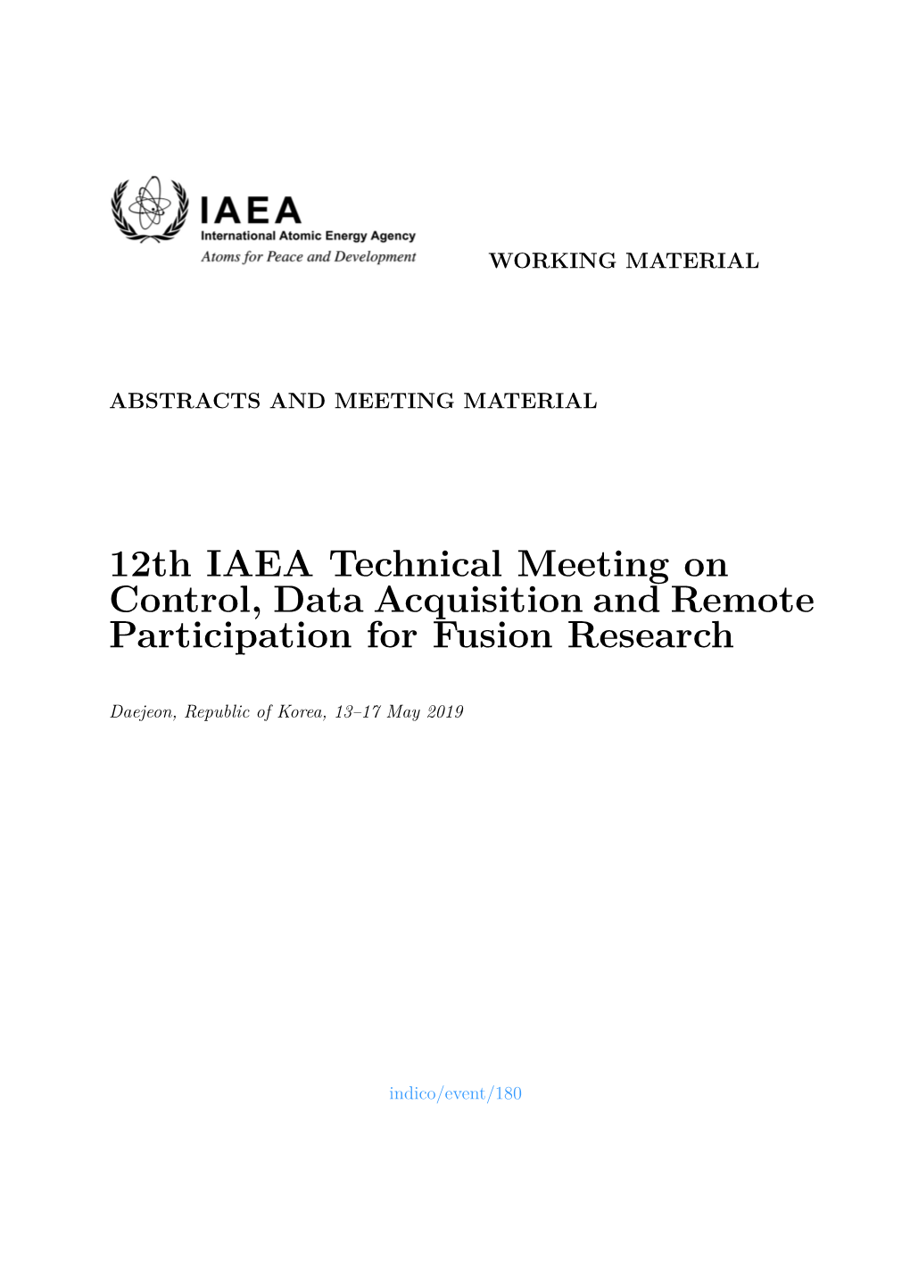 12Th IAEA Technical Meeting on Control, Data Acquisition and Remote Participation for Fusion Research