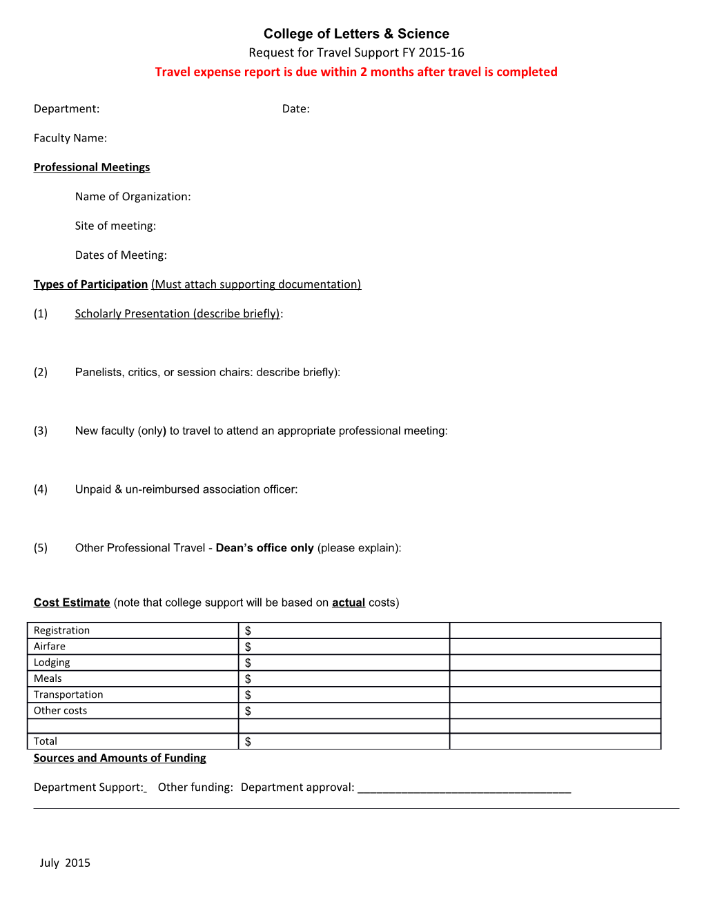 Travel Expense Report Is Due Within 2 Months After Travel Is Completed