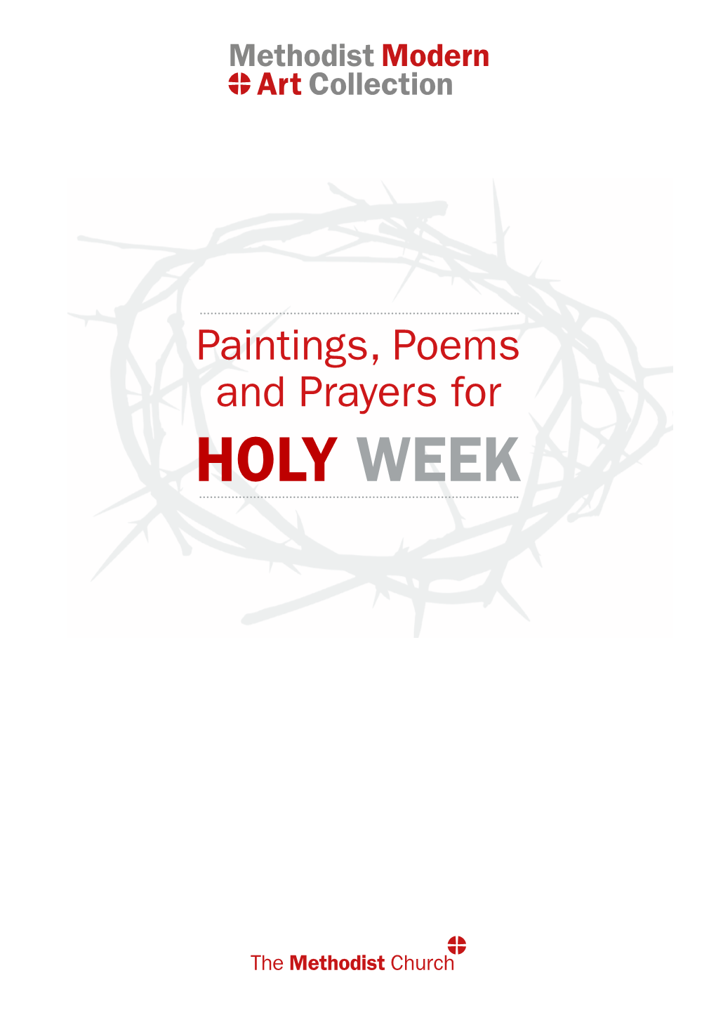 Paintings, Poems and Prayers for HOLY WEEK for HOLY WEEK
