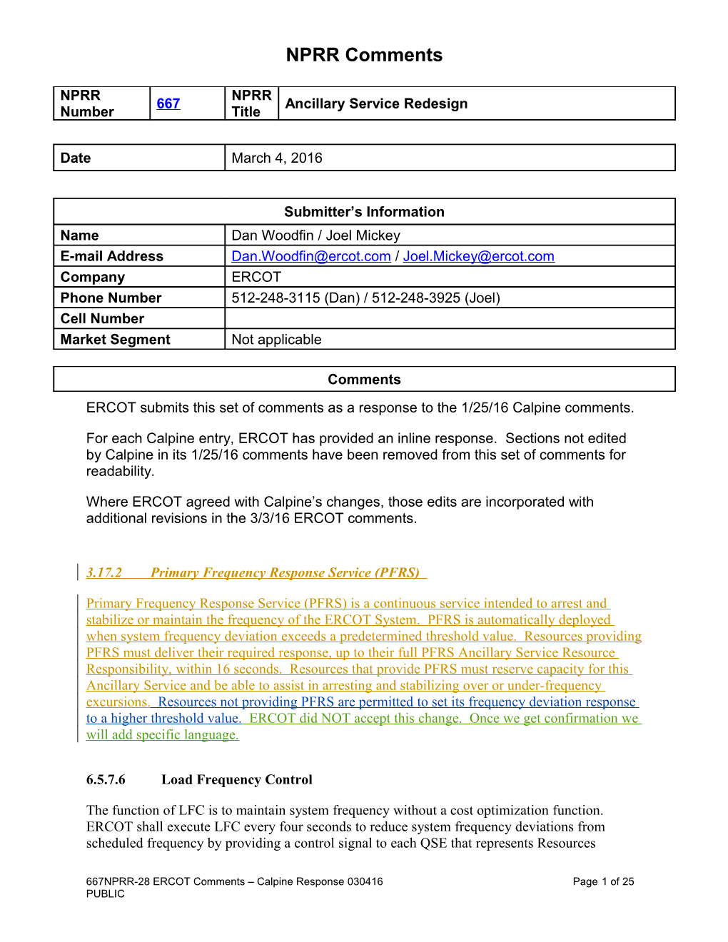 ERCOT Submits This Set of Comments As a Response to the 1/25/16 Calpine Comments