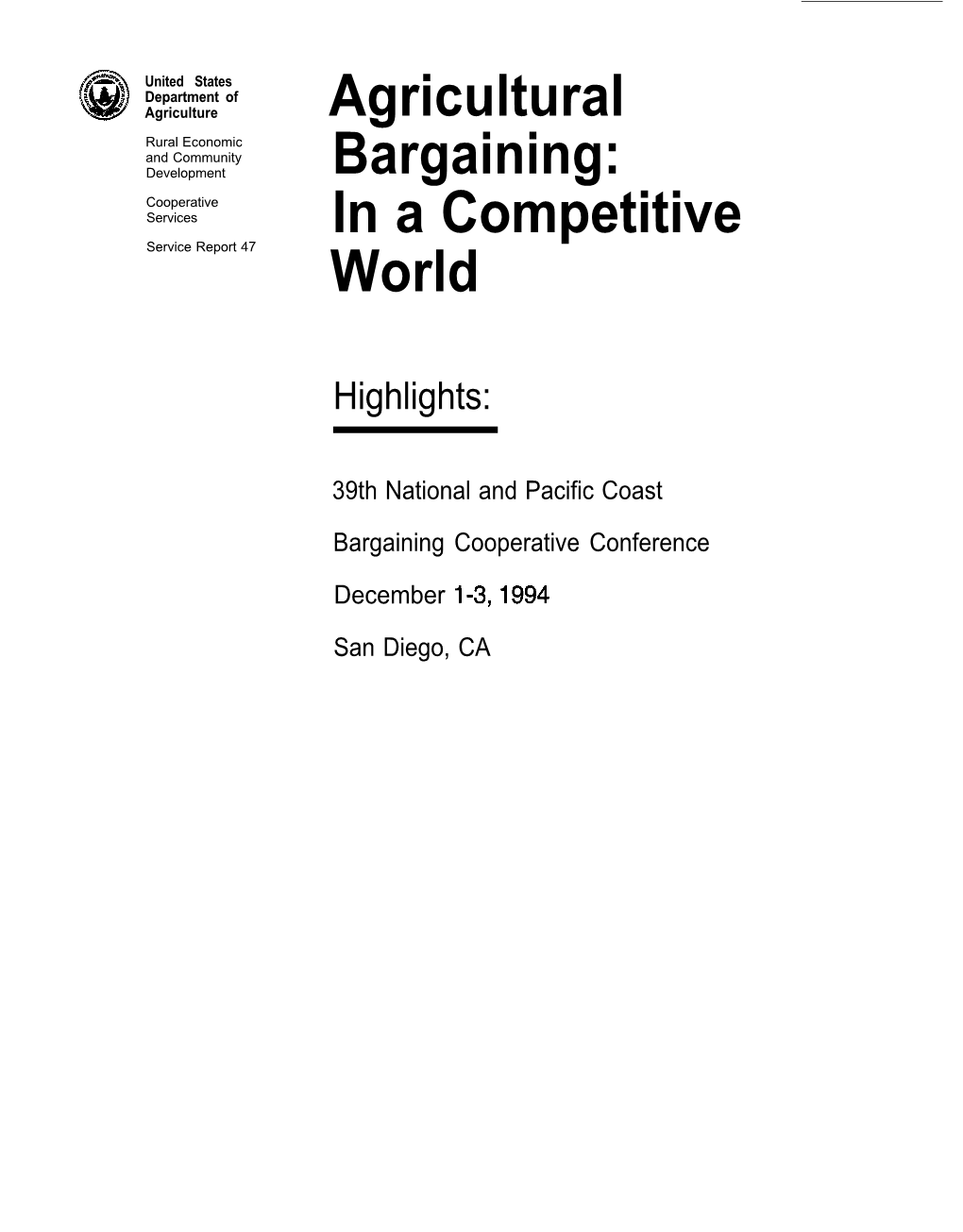 Agricultural Bargaining: in a Competitive World