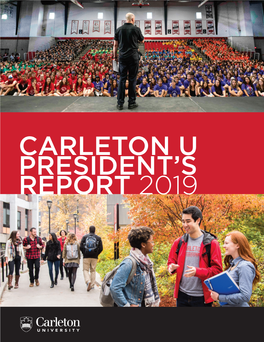 Carleton U President's Report 2019