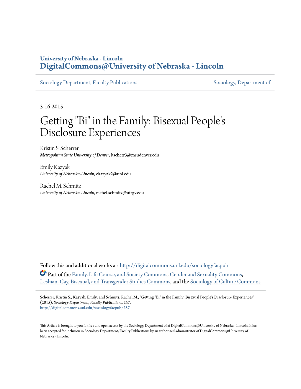 Getting "Bi" in the Family: Bisexual People's Disclosure Experiences Kristin S