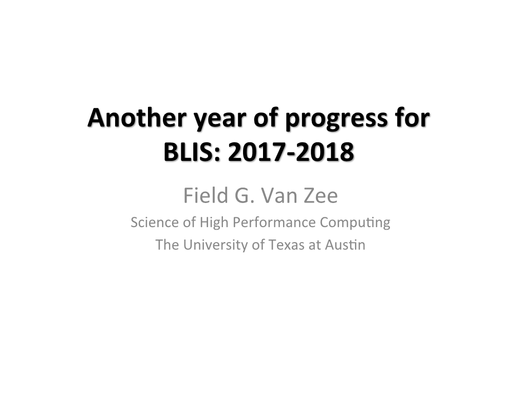 Another Year of Progress for BLIS: 2017-2018 Field G