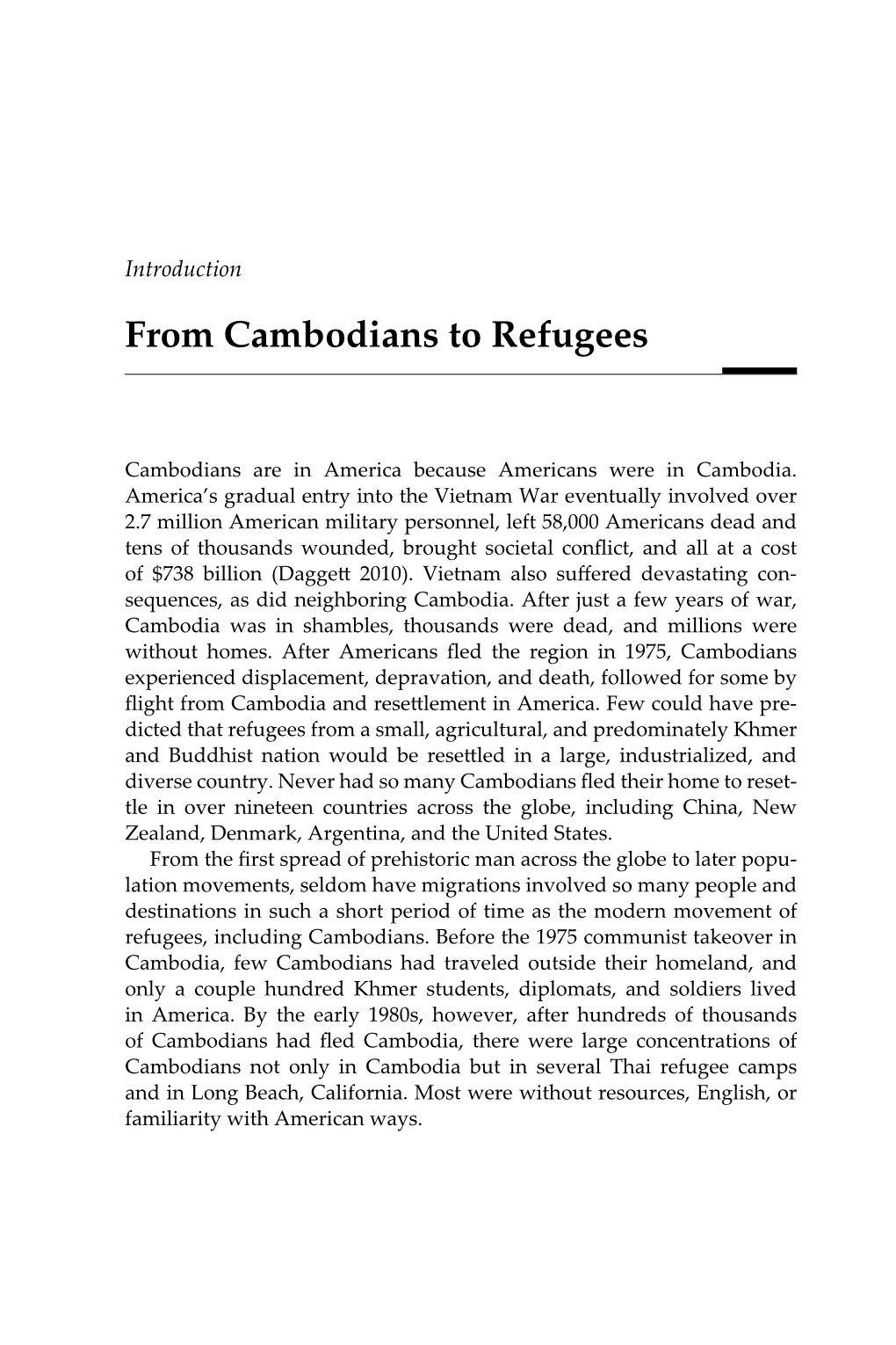 From Cambodians to Refugees