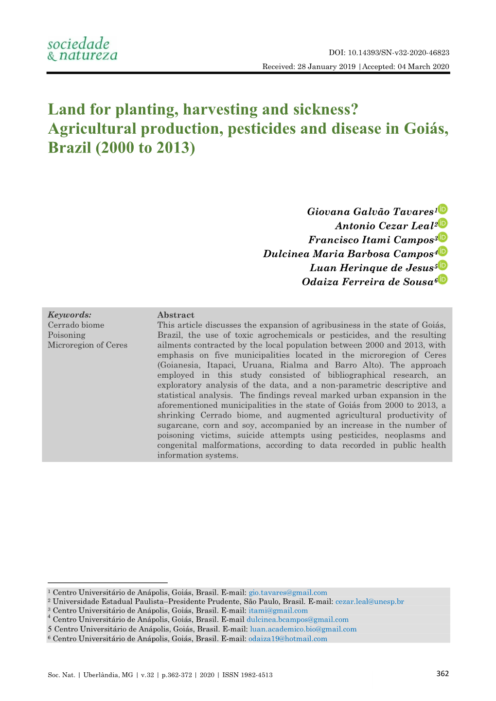 Land for Planting, Harvesting and Sickness? Agricultural Production, Pesticides and Disease in Goiás, Brazil (2000 to 2013)