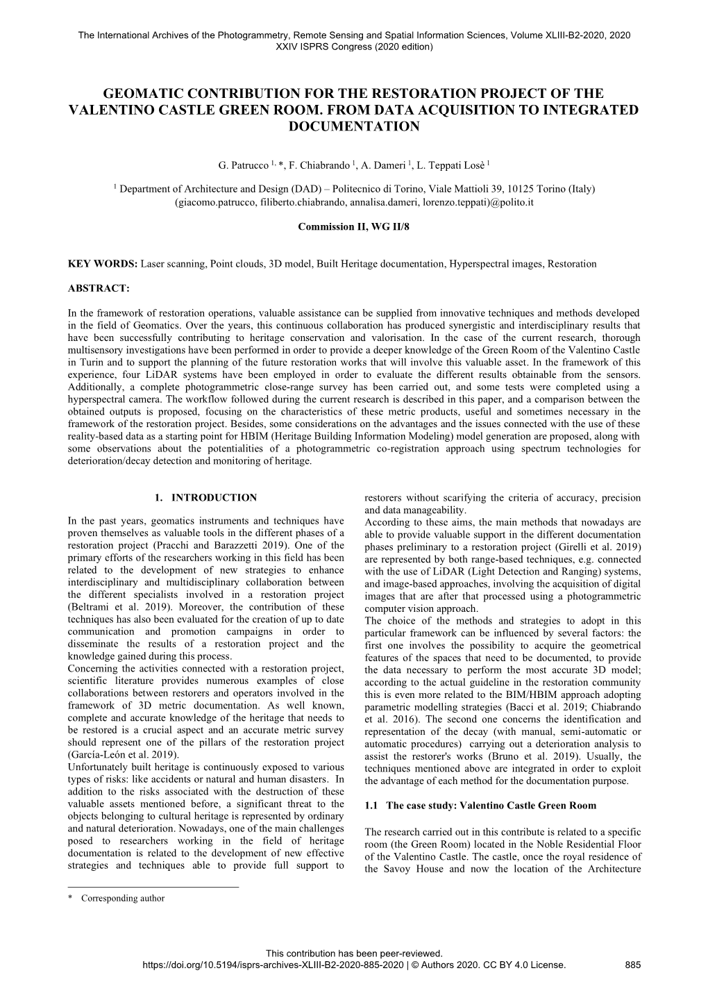 Geomatic Contribution for the Restoration Project of the Valentino Castle Green Room. from Data Acquisition to Integrated Documentation