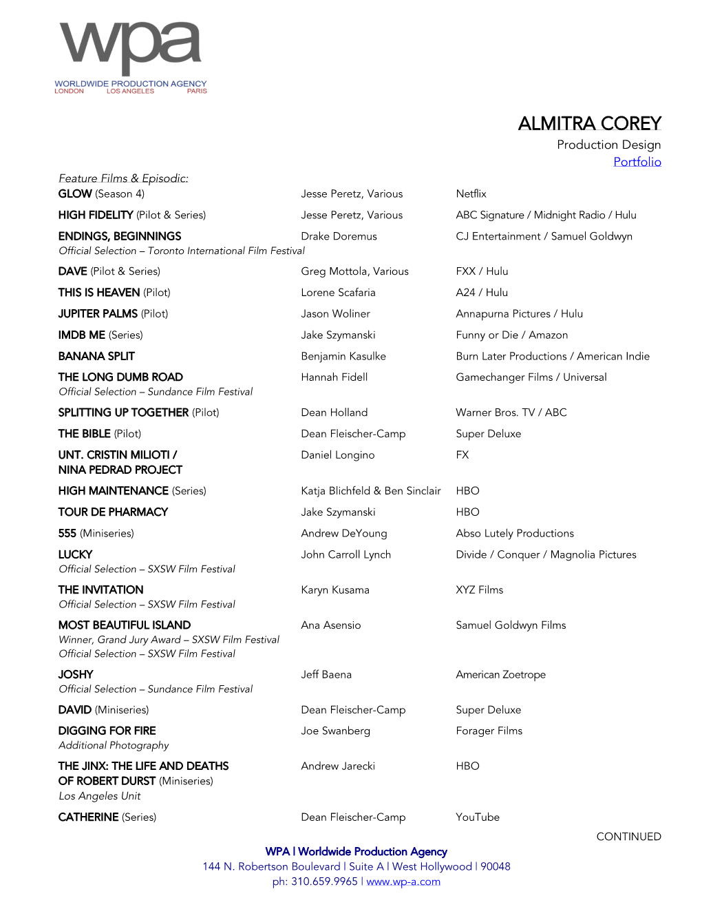ALMITRA COREY Production Design Portfolio Feature Films & Episodic: GLOW (Season 4) Jesse Peretz, Various Netflix