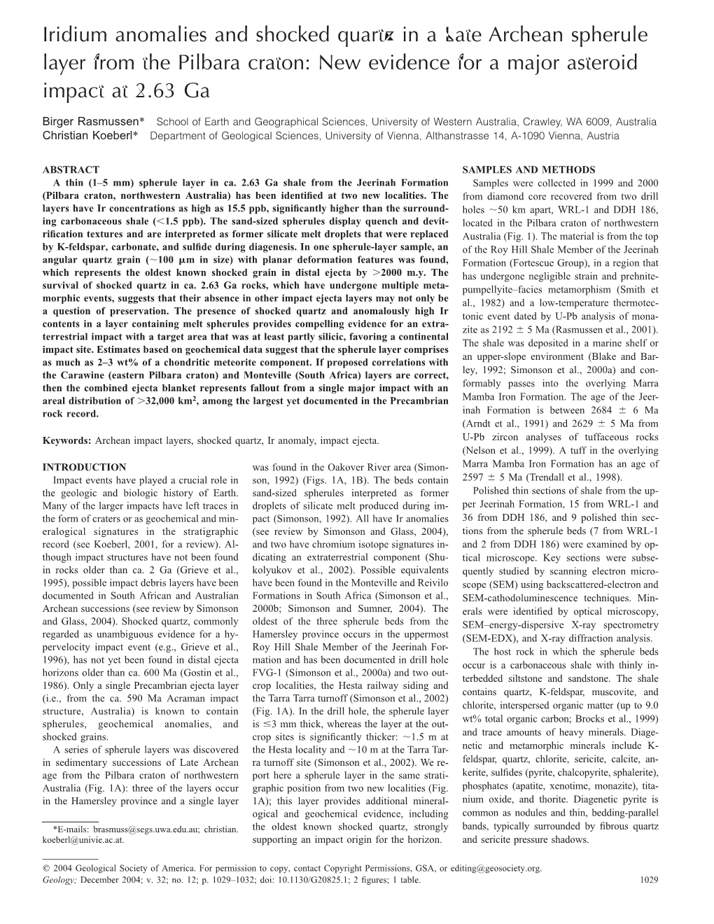 Iridium Anomalies and Shocked Quartz in a Late Archean Spherule Layer from the Pilbara Craton: New Evidence for a Major Asteroid Impact at 2.63 Ga