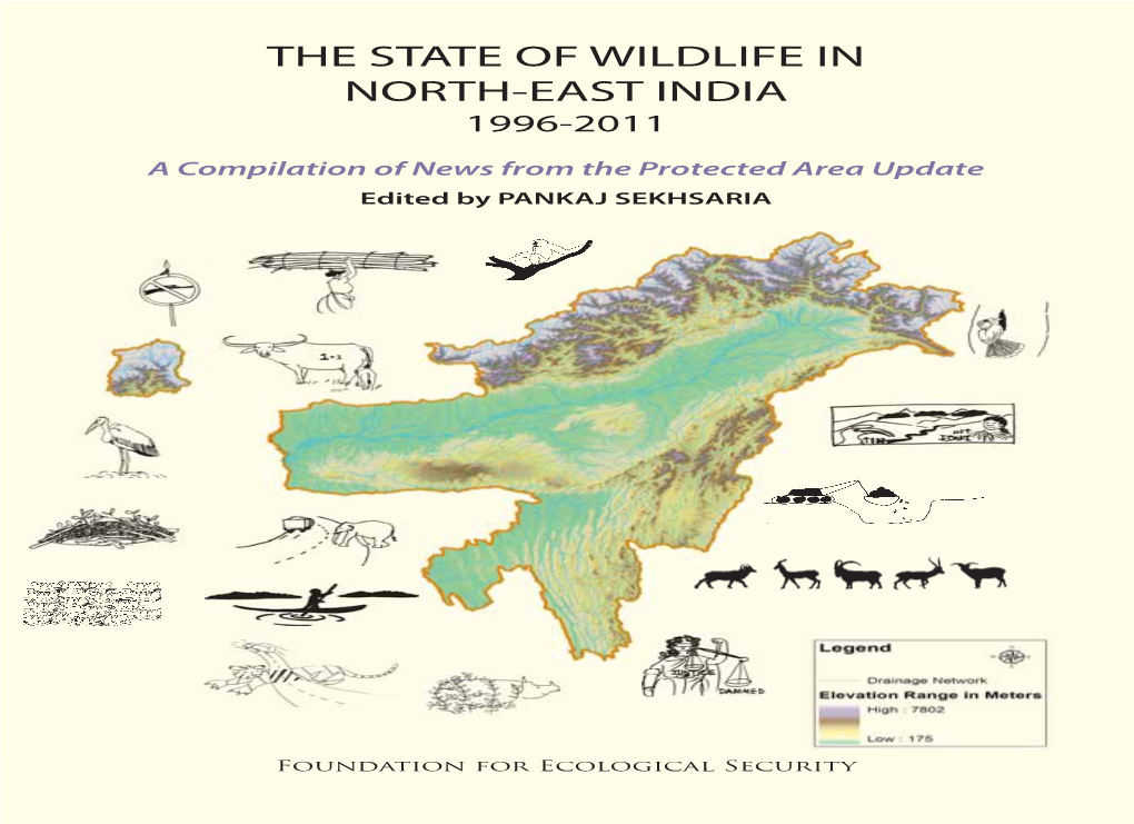 The State of Wildlife in North-East India 1996-2011