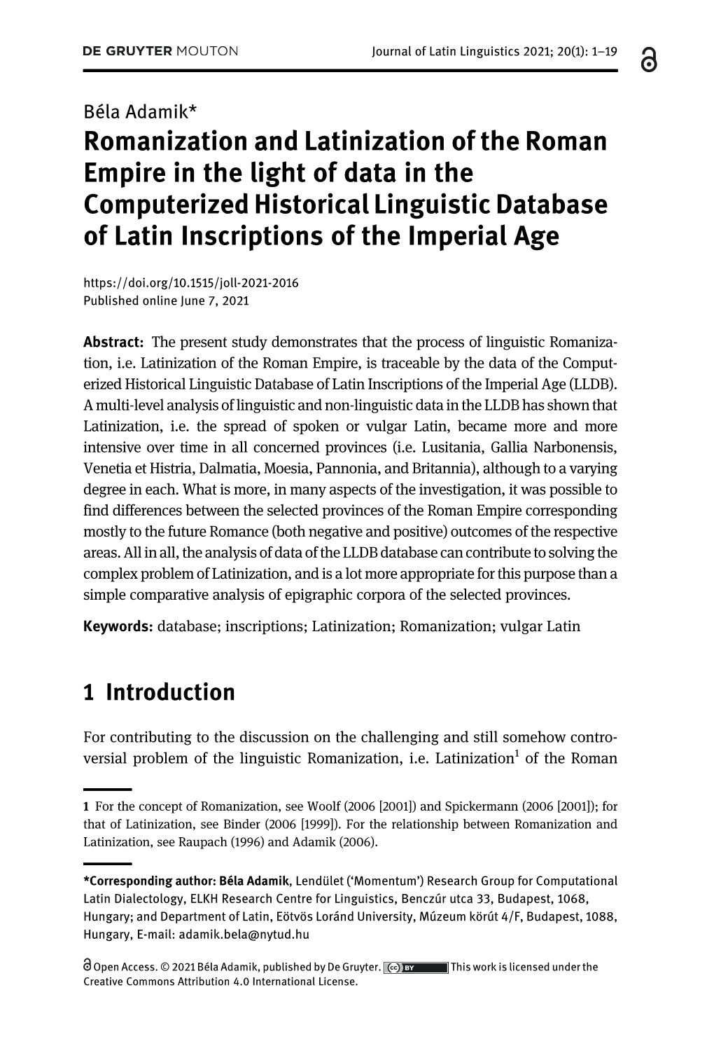 Romanization and Latinization of the Roman Empire in the Light of Data In