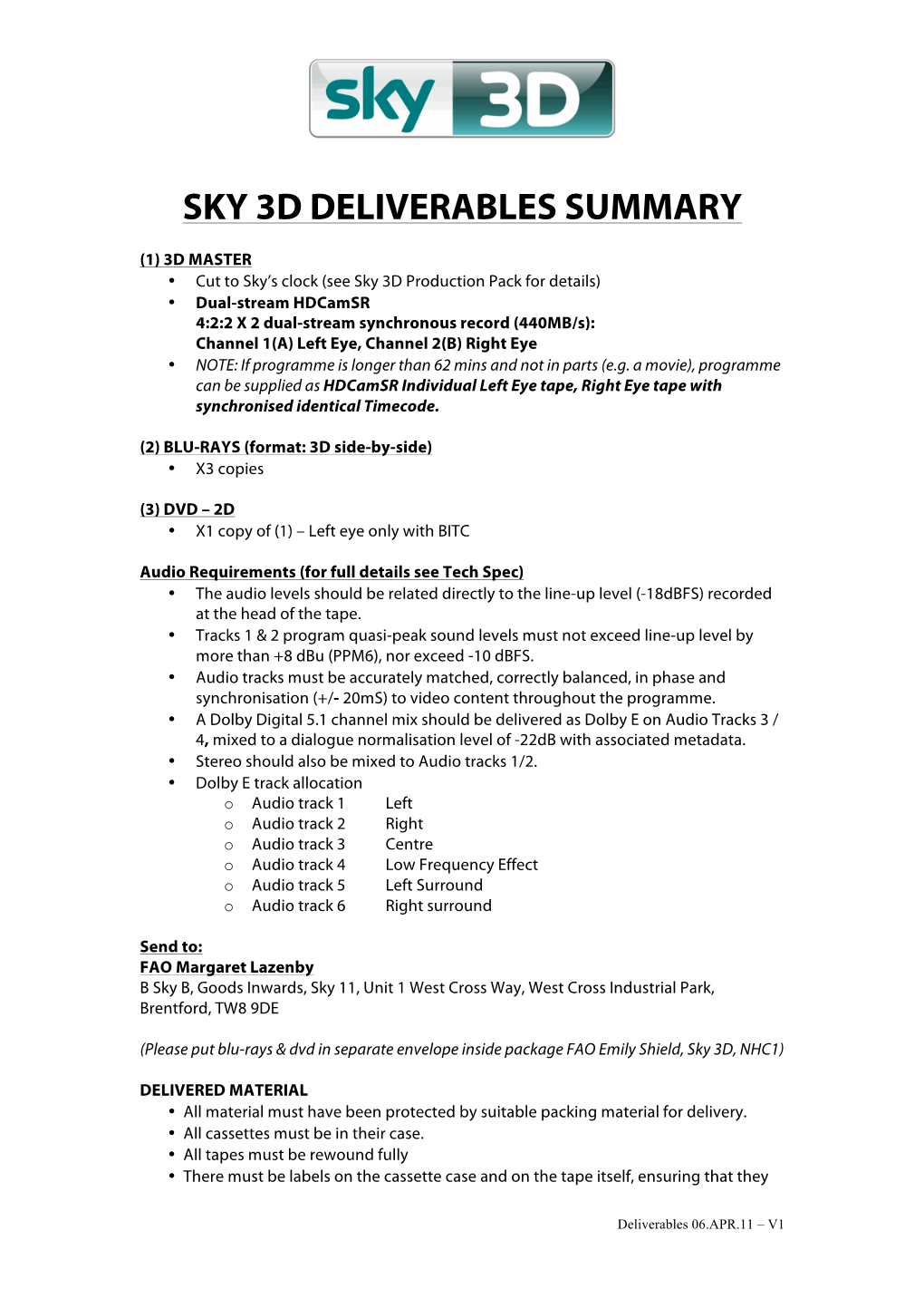 Sky 3D Deliverables Summary