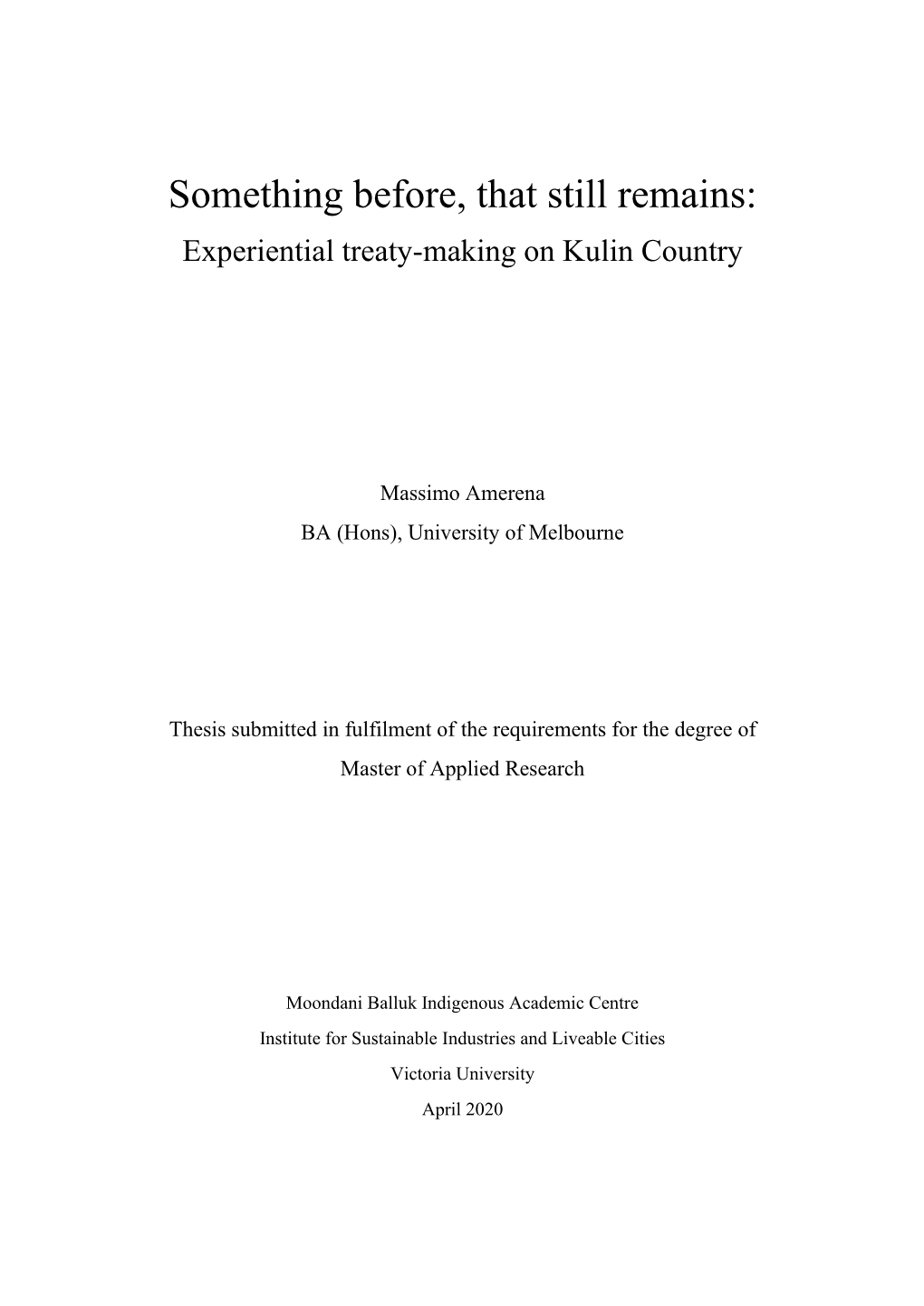 Something Before, That Still Remains: Experiential Treaty-Making on Kulin Country