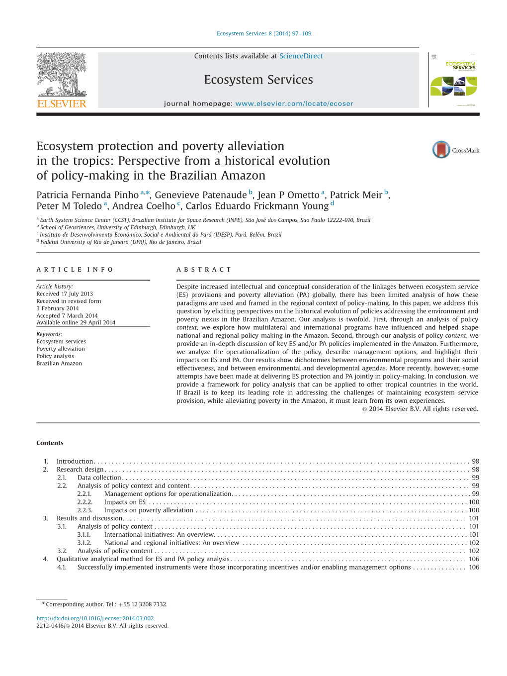 Ecosystem Protection and Poverty Alleviation in the Tropics: Perspective from a Historical Evolution of Policy-Making in the Brazilian Amazon