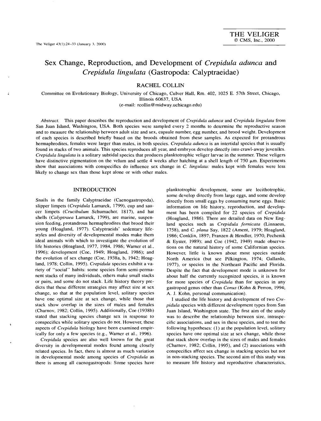 Sex Change, Reproduction, and Development of Crepidula Adunca and Crepidula Lingulata (Gastropoda: Calyptraeidae)