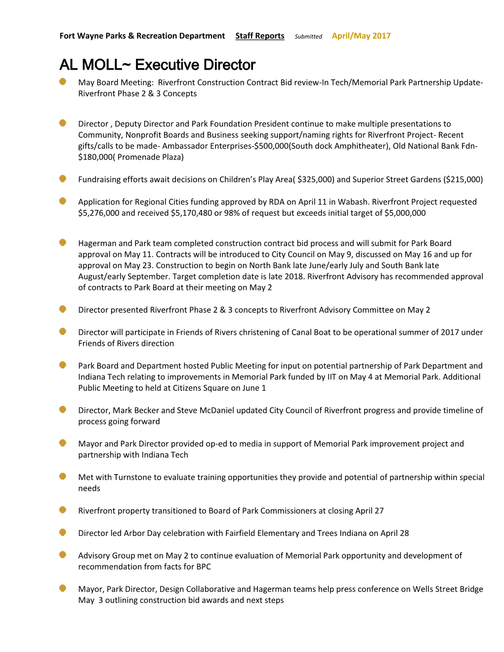 Executive Director May Board Meeting: Riverfront Construction Contract Bid Review-In Tech/Memorial Park Partnership Update- Riverfront Phase 2 & 3 Concepts