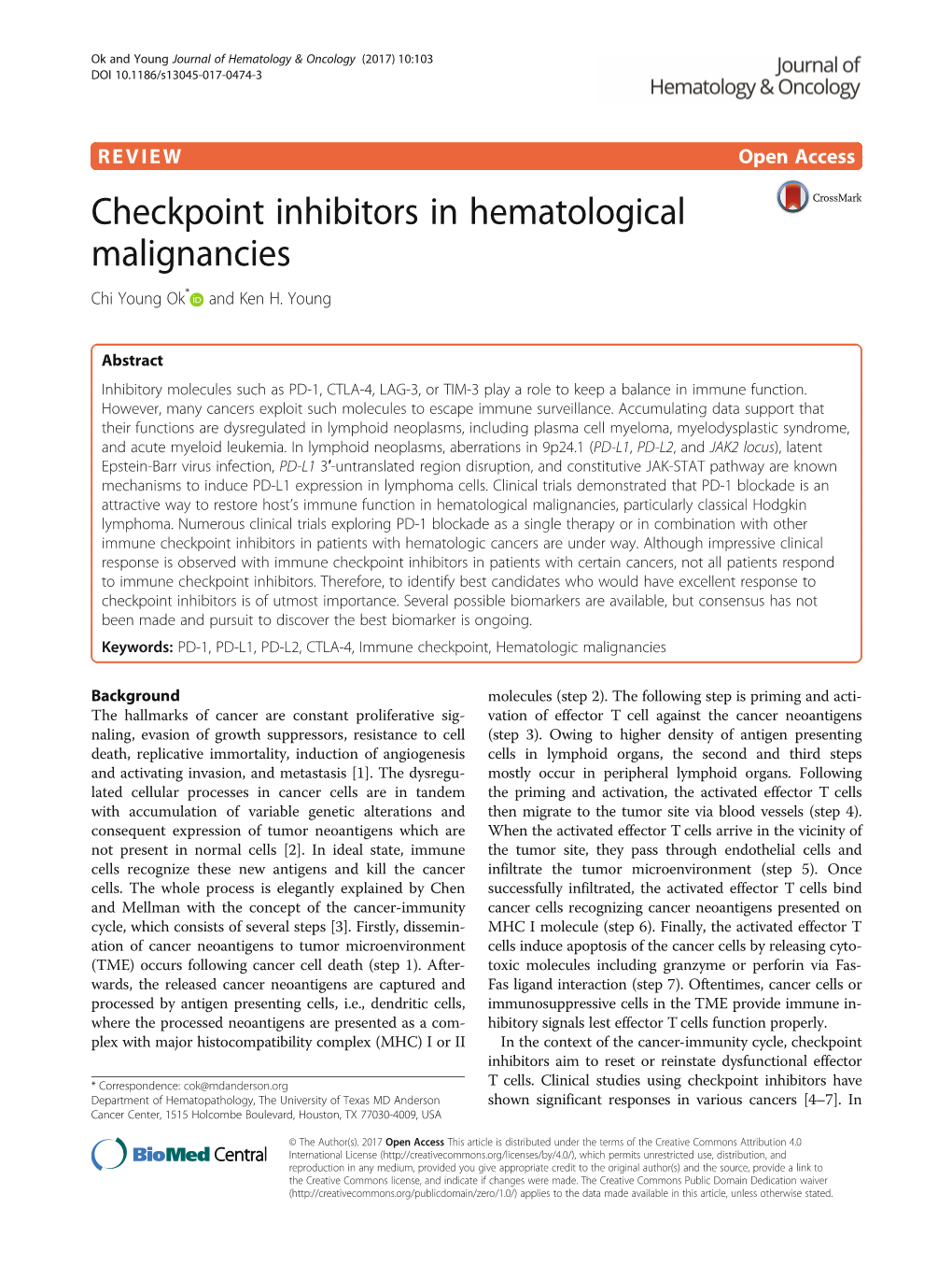 Checkpoint Inhibitors in Hematological Malignancies Chi Young Ok* and Ken H