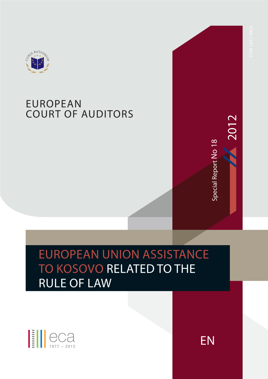 2012 En European Union Assistance to Kosovo Related to the Rule Of