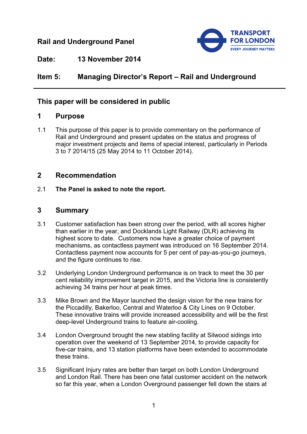 13 November 2014 Item 5: Managing Director's Report – Rail And