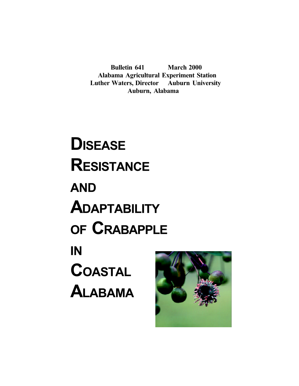 Disease Resistance and Adaptability of Crabapple in Coastal Alabama