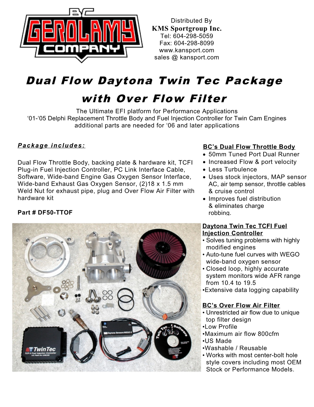 Dual Flow Daytona Twin Tec Package