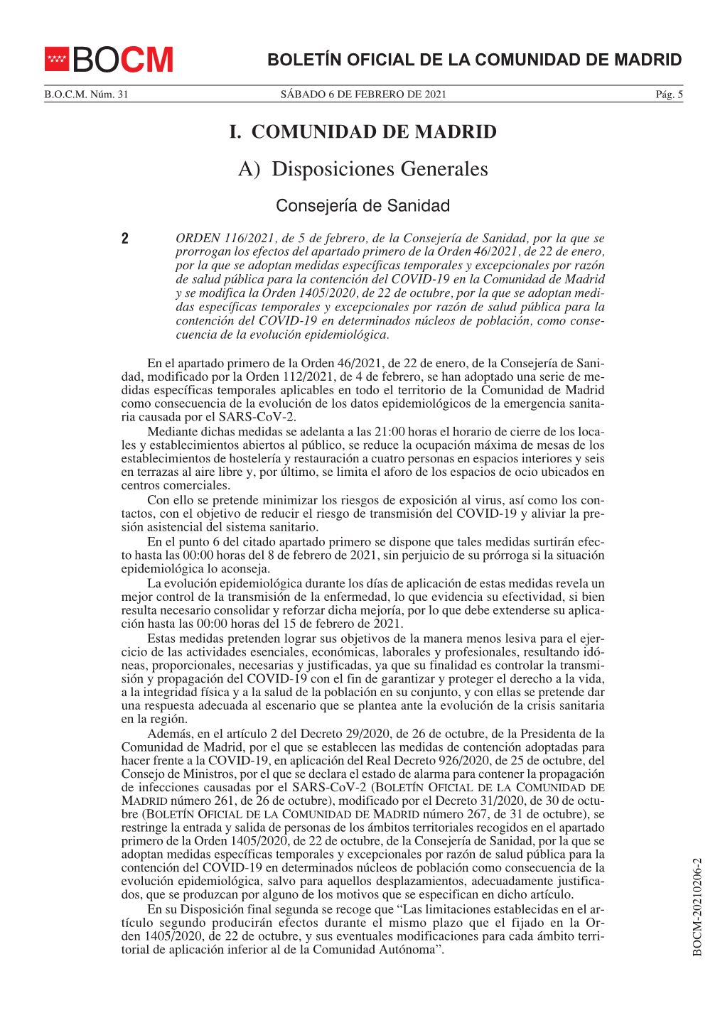 Orden 116/2021, De 5 De Febrero, De La Consejería De Sanidad, Por La Que Se