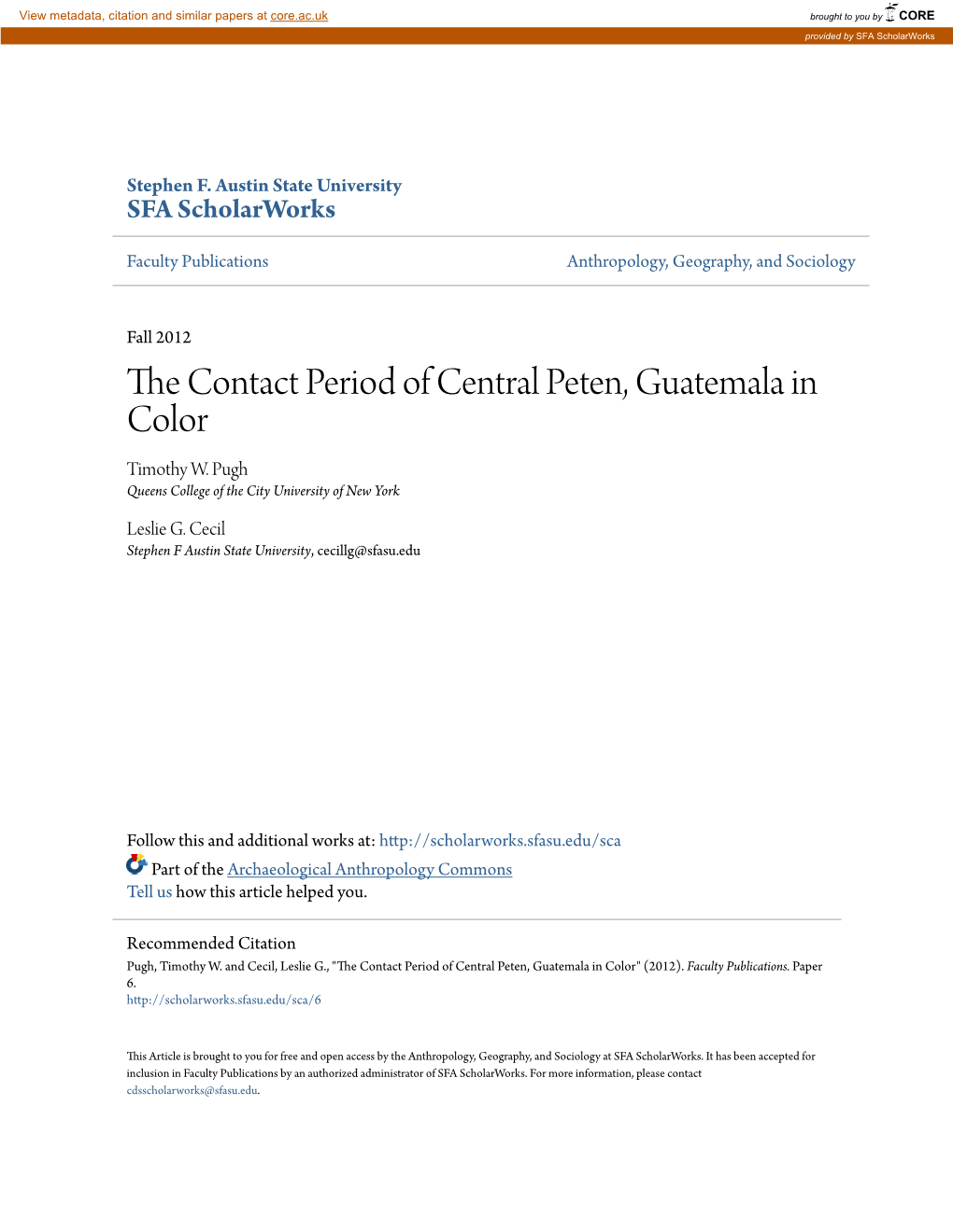 The Contact Period of Central Peten, Guatemala in Color
