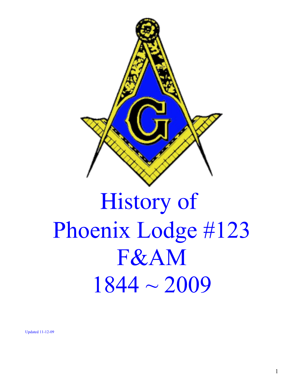 A History of Phoenix Lodge 123 F