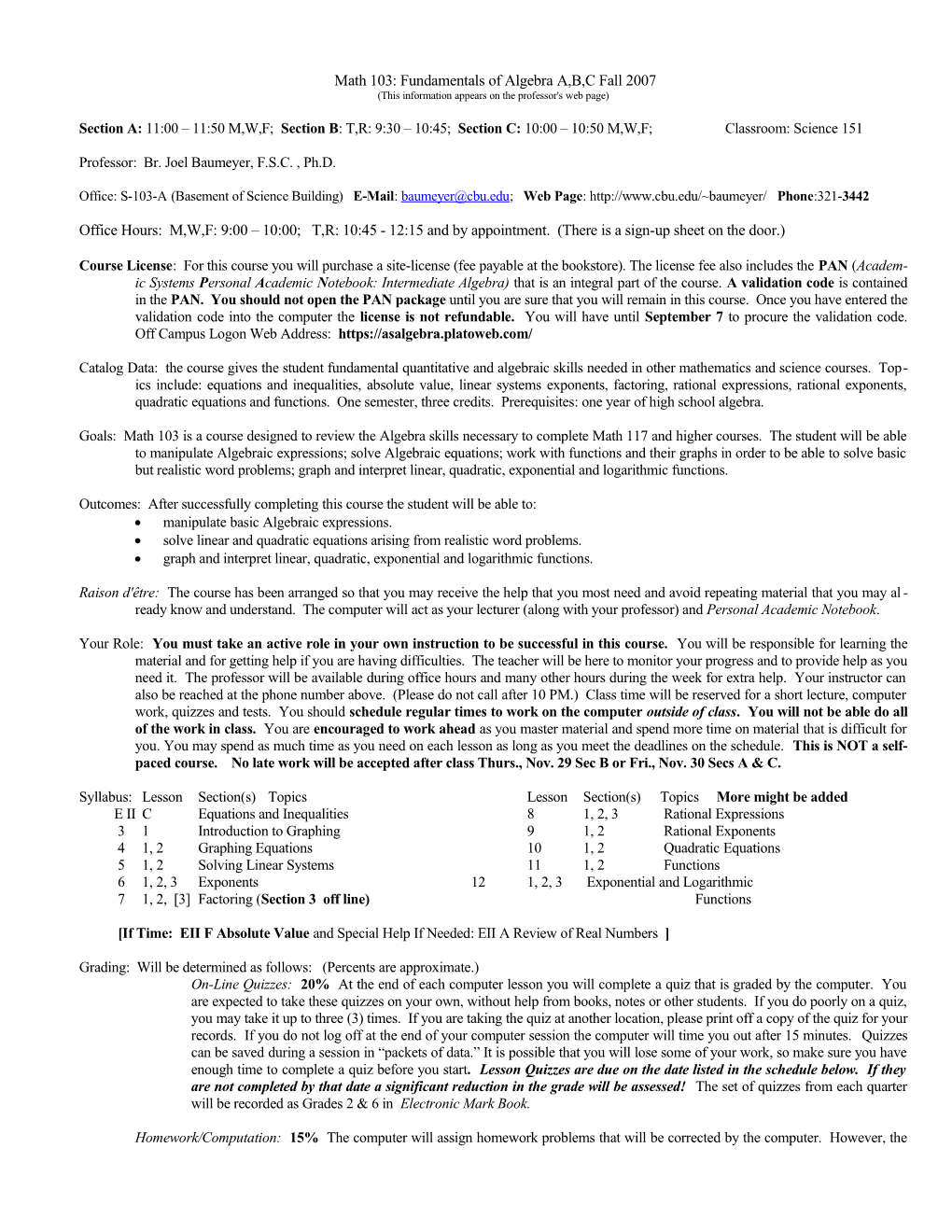 M 101: Introduction to Math and Science, Fall 2002 (This Information Appears on the Professor's