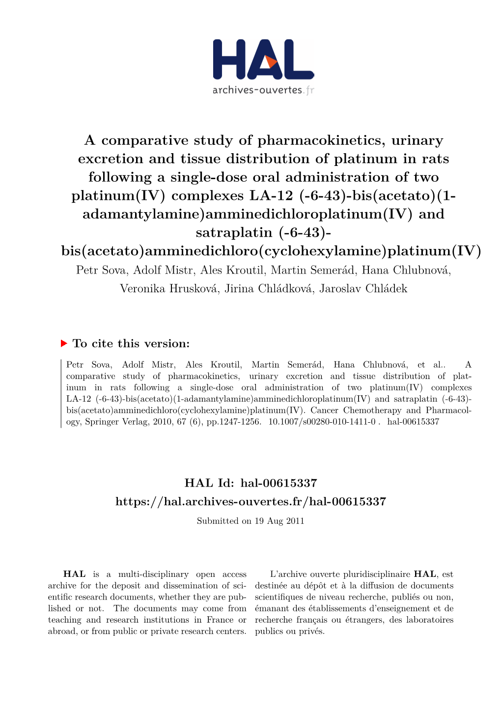 A Comparative Study of Pharmacokinetics, Urinary Excretion